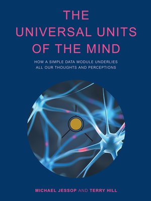 cover image of The Universal Units of the Mind